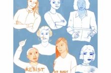 Illustration mit blauem Hintergrund und unterschiedlichen Personen mit Aufschrift "Resist" und "My body, my choice".